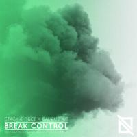 New Single: Break Control - Stack & Piece