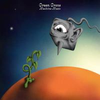 Green Grove release their debut album 'Machine Music'